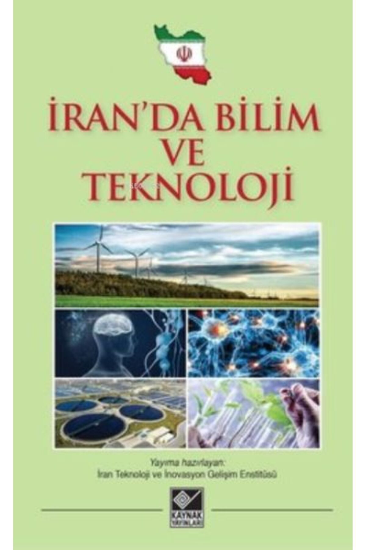 Destek Yayınları İran’da Bilim ve Teknoloji