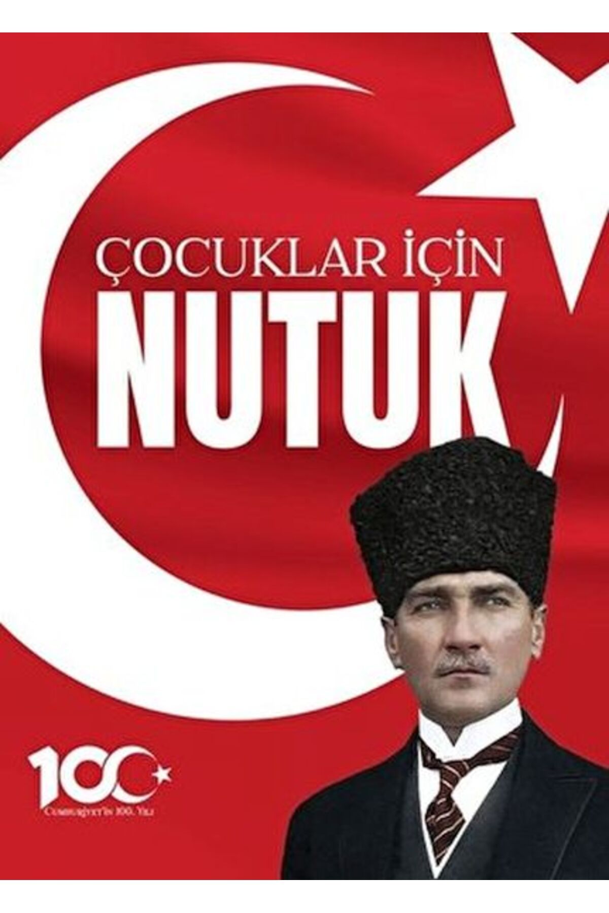 Destek Yayınları 100. Yıl'a Özel Çocuklar için Nutuk