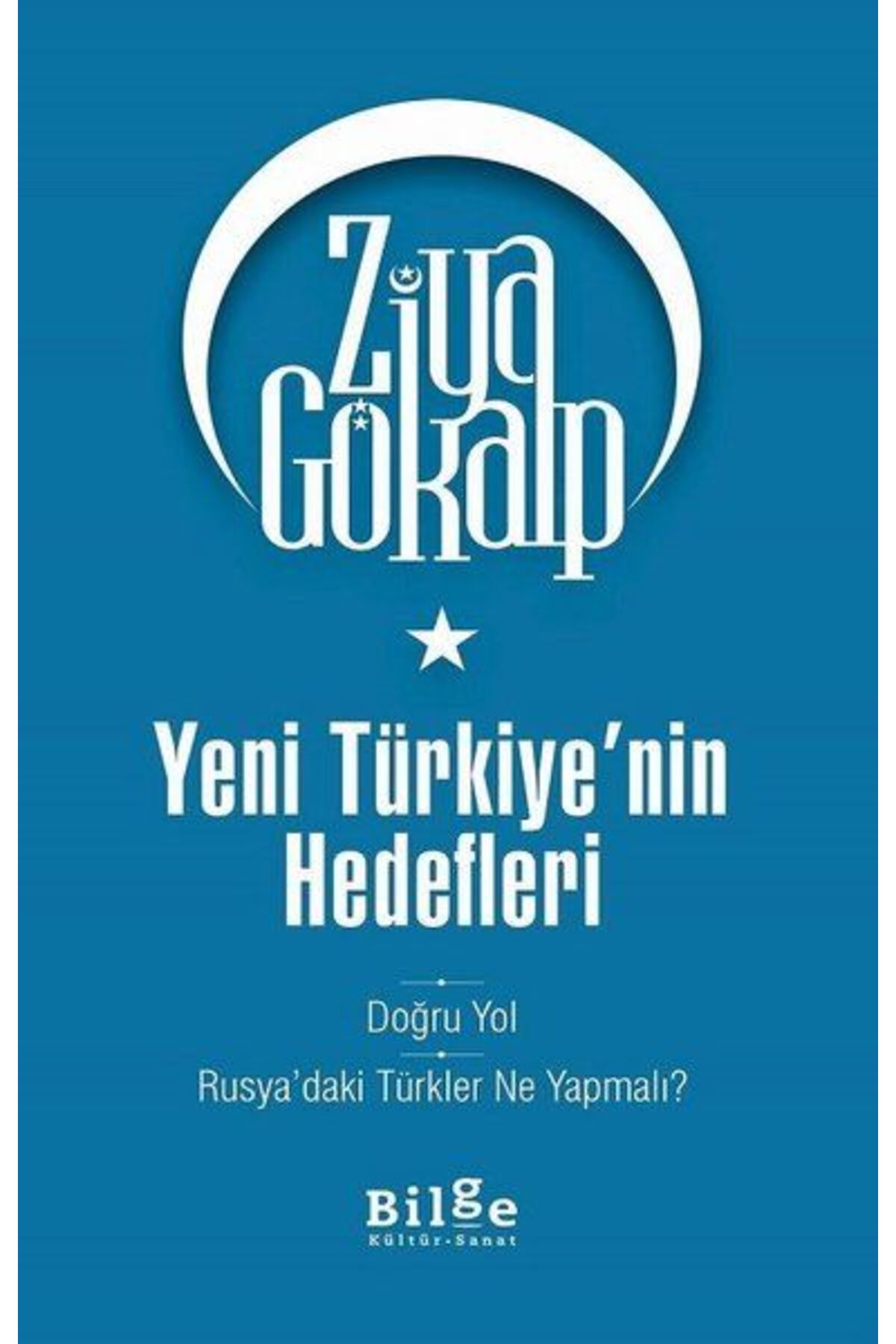 Destek Yayınları Yeni Türkiye'nin Hedefleri