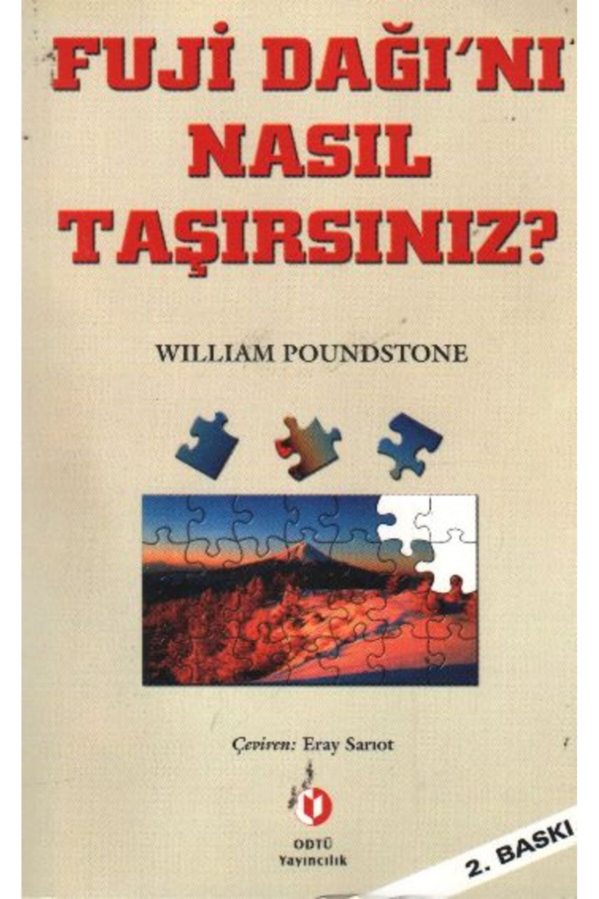 Destek Yayınları Fuji Dağını Nasıl Taşırsınız?