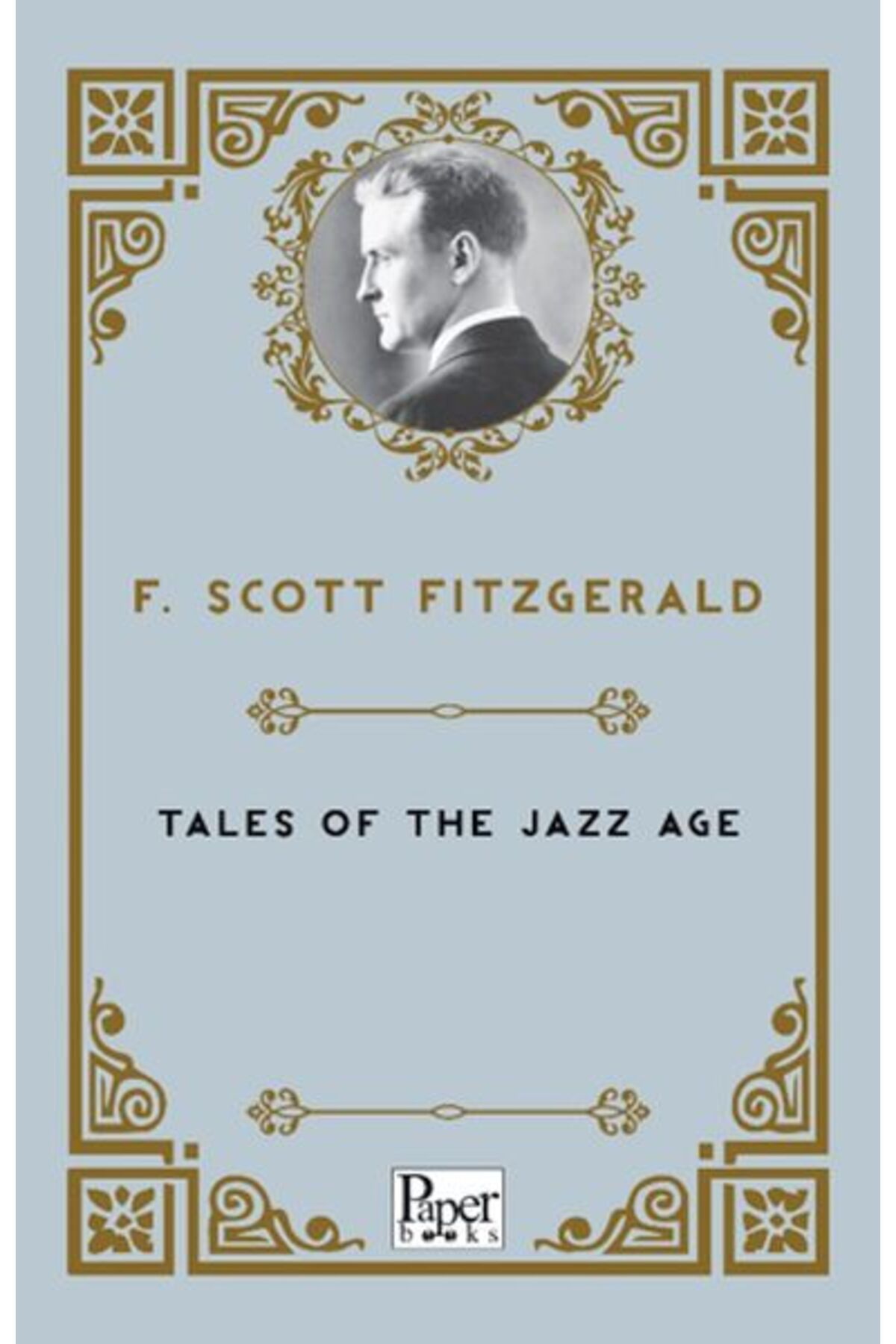 PAPER BOOKS Tales of the Jazz Age (İngilizce Kitap)