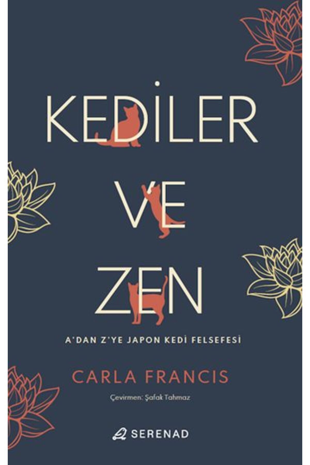Serenad Kediler ve Zen