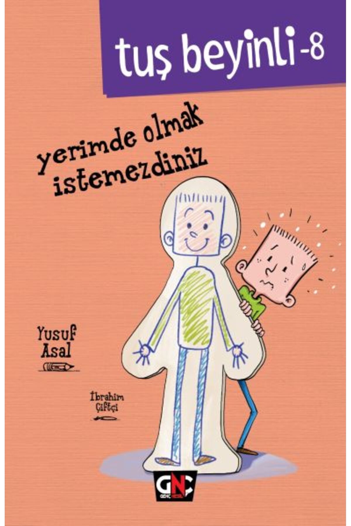 Nesil Çocuk Yayınları Tuş Beyinli 8 - Yerimde Olmak İstemezdiniz