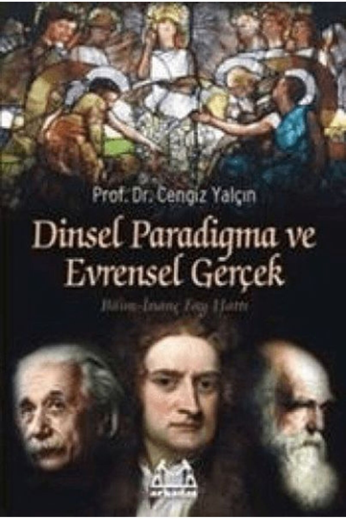 Karma Kitaplar Dinsel Paradigma ve Evrensel Gerçek