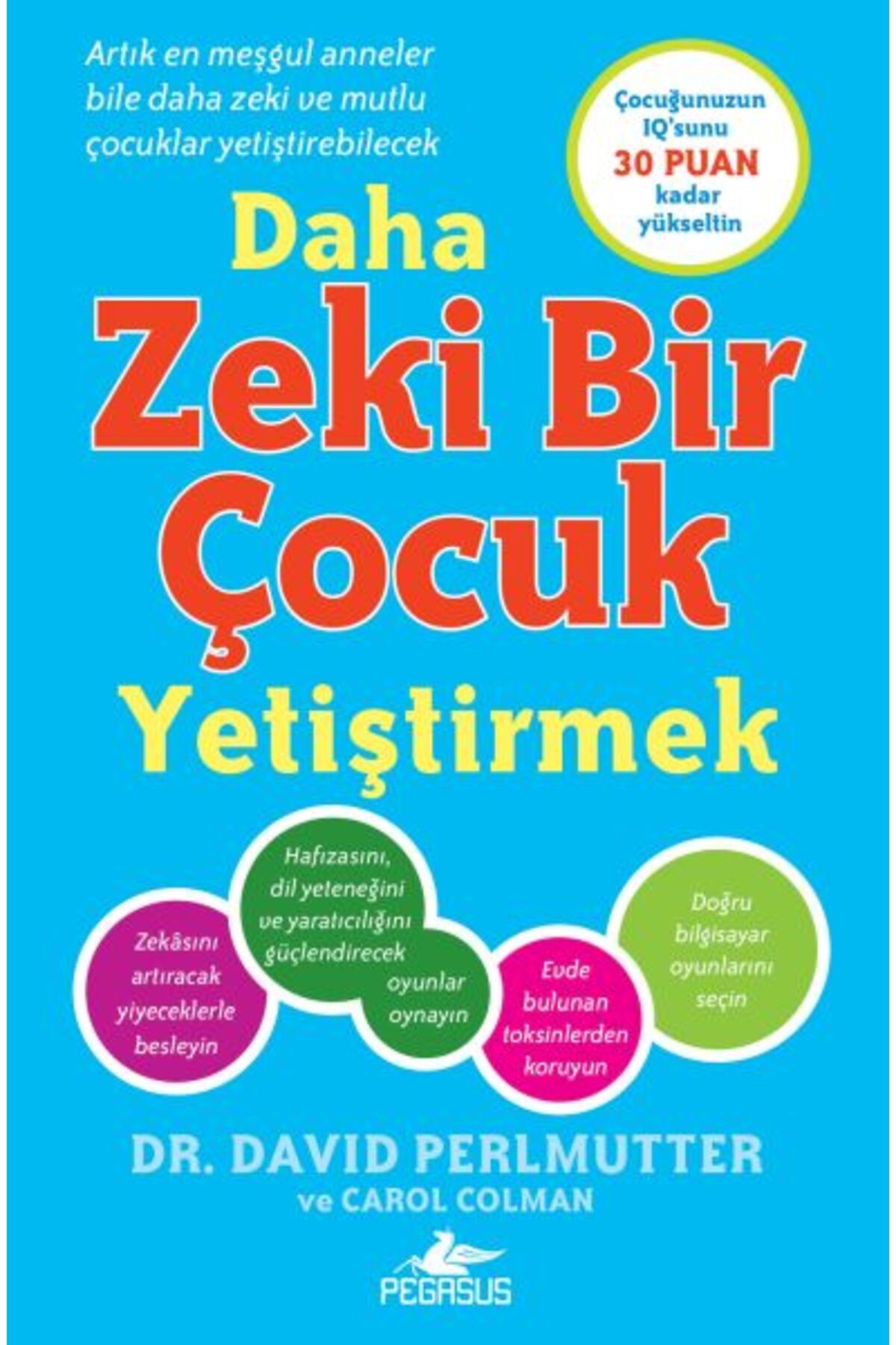 Destek Yayınları Daha Zeki Bir Çocuk Yetiştirmek