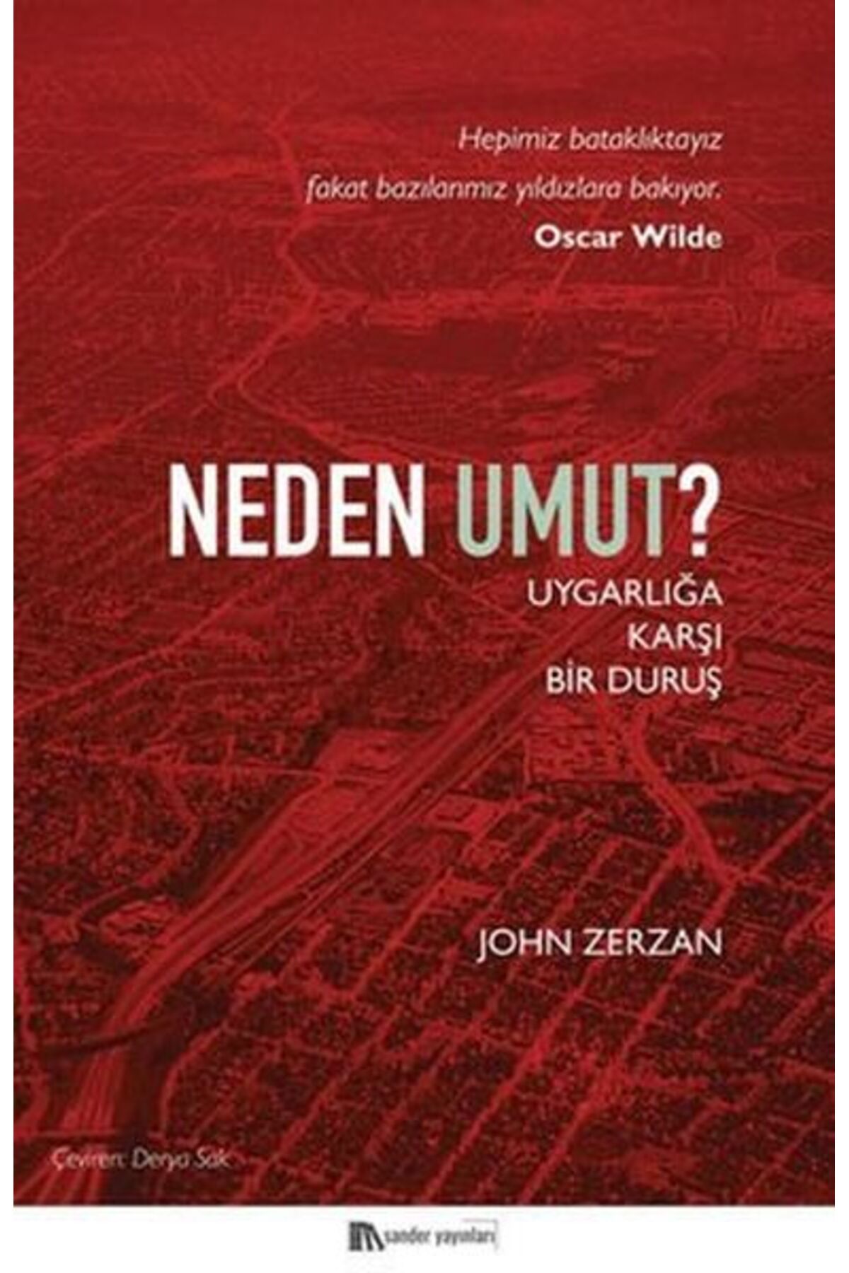 Destek Yayınları Neden Umut?