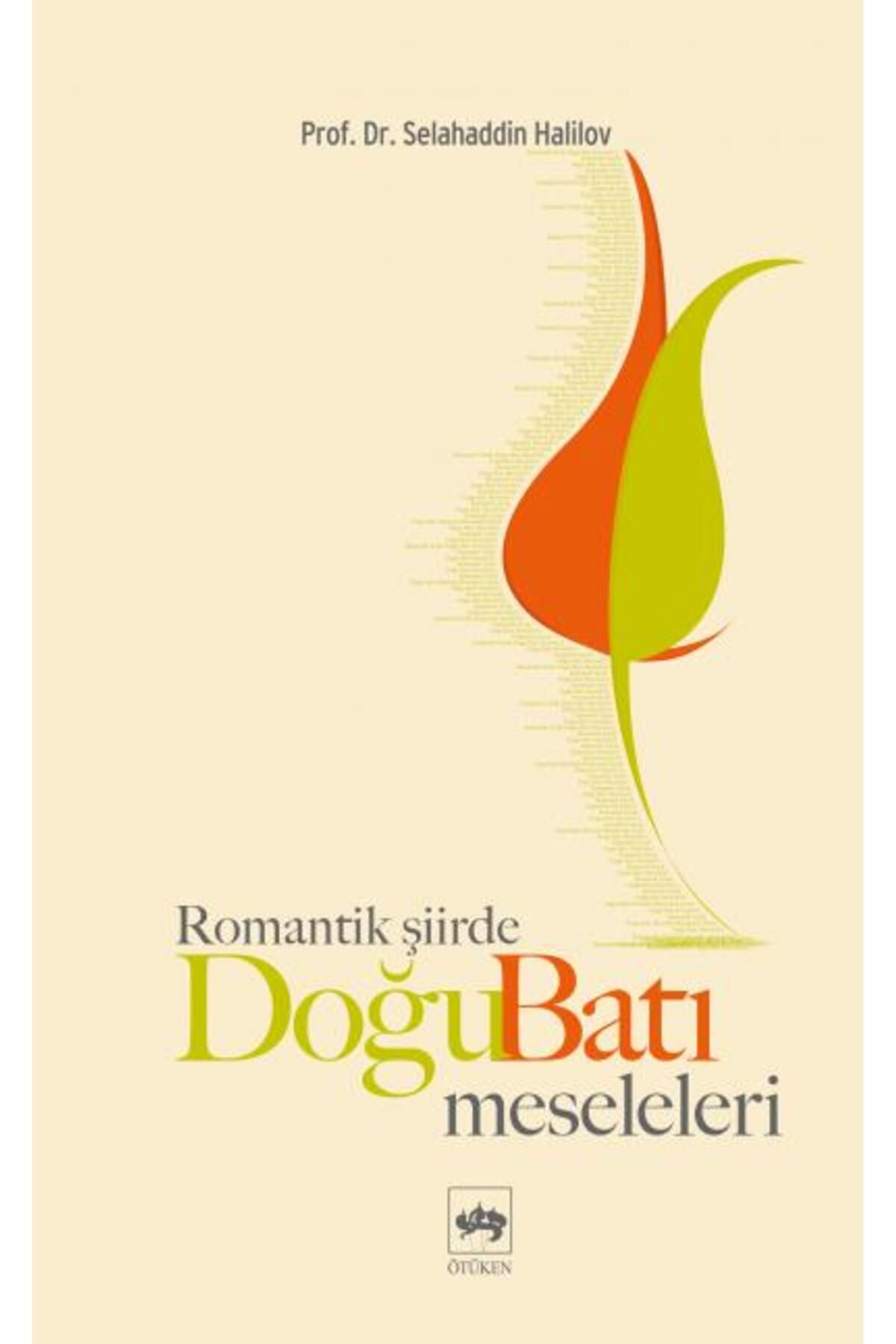 Karma Kitaplar Romantik Şiirde Doğu Batı Meseleleri