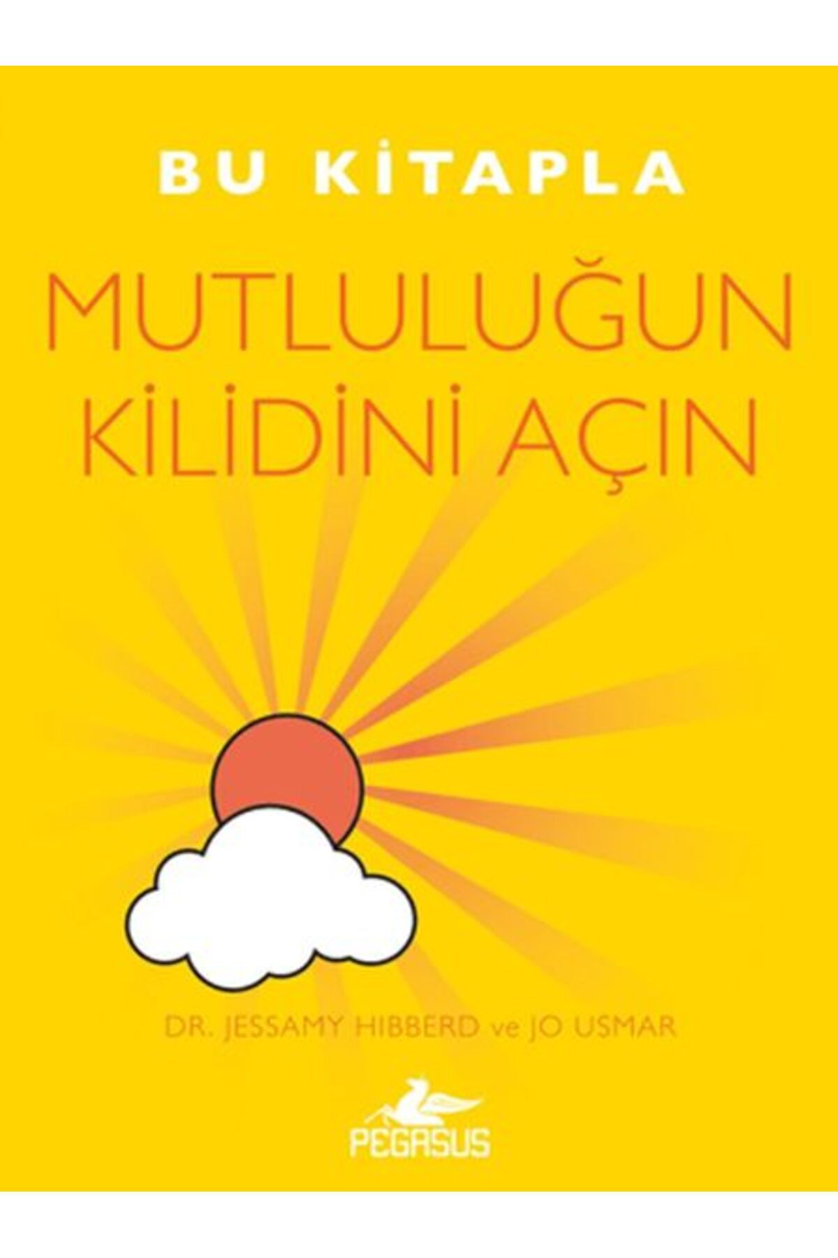 Destek Yayınları Bu Kitapla Mutluluğun Kilidini Açın