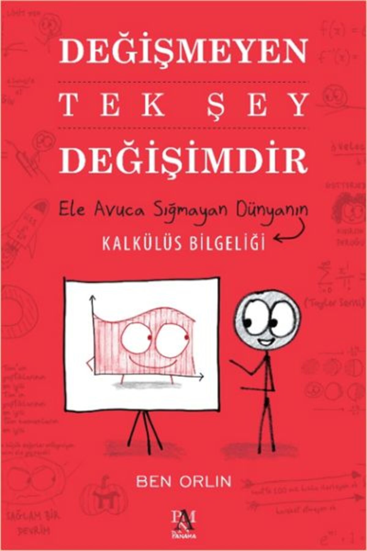Destek Yayınları Değişmeyen Tek Şey Değişimdir