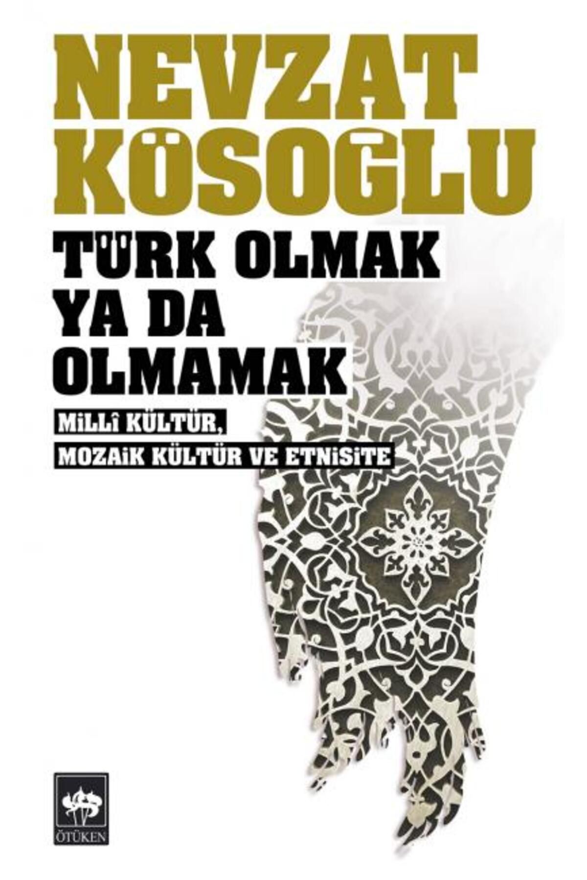 Destek Yayınları Türk Olmak Ya Da Olmamak
