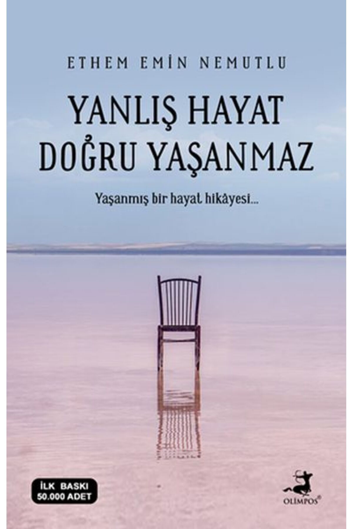 Destek Yayınları Yanlış Hayat Doğru Yaşanmaz