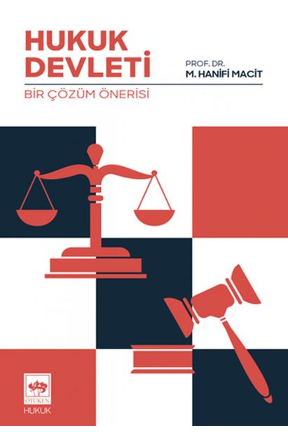 Karma Kitaplar Hukuk Devleti - Bir Çözüm Önerisi kitap (Korunakli Posetle)