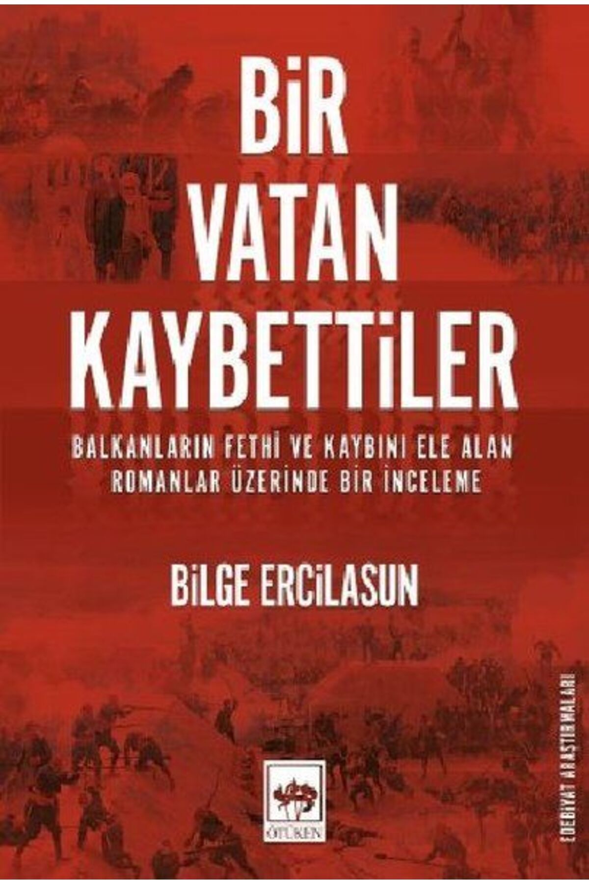 Destek Yayınları Bir Vatan Kaybettiler