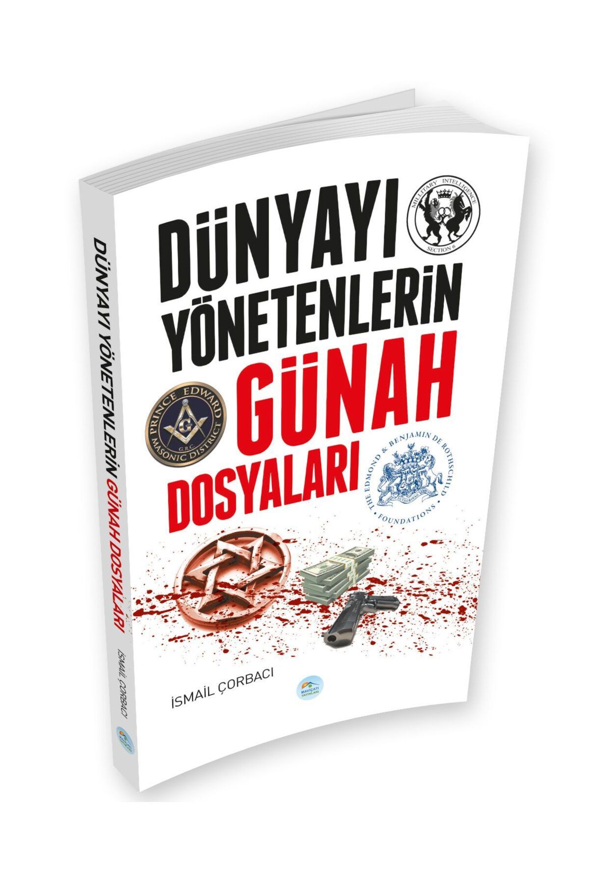 Destek Yayınları Dünyayı Yönetenlerin Günah Dosyaları