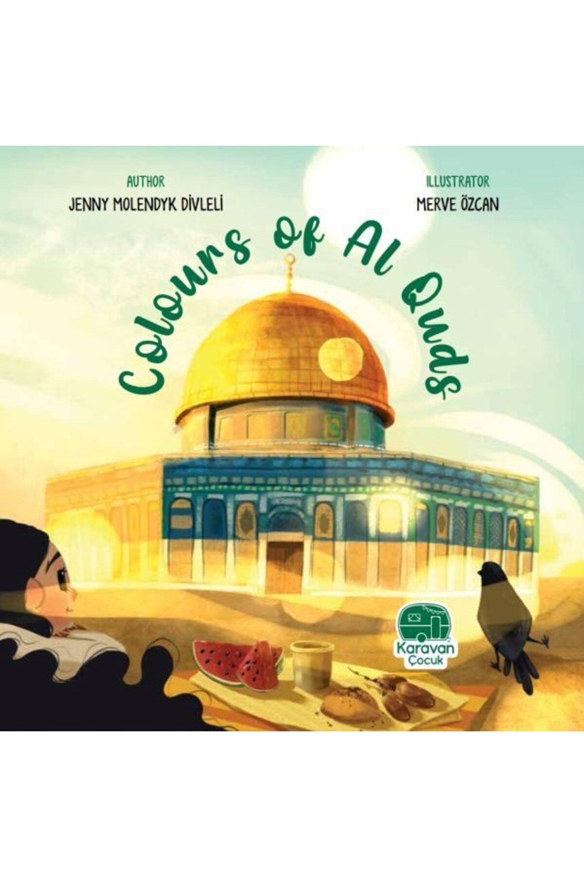 Karavan Çocuk Colours of Al Quds Jenny Molendyk Divleli