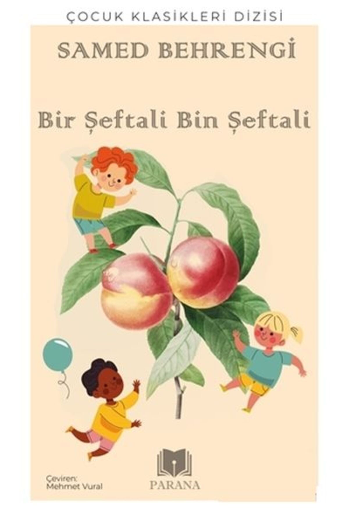 Karatay Yayınları Bir Şeftali Bin Şeftali