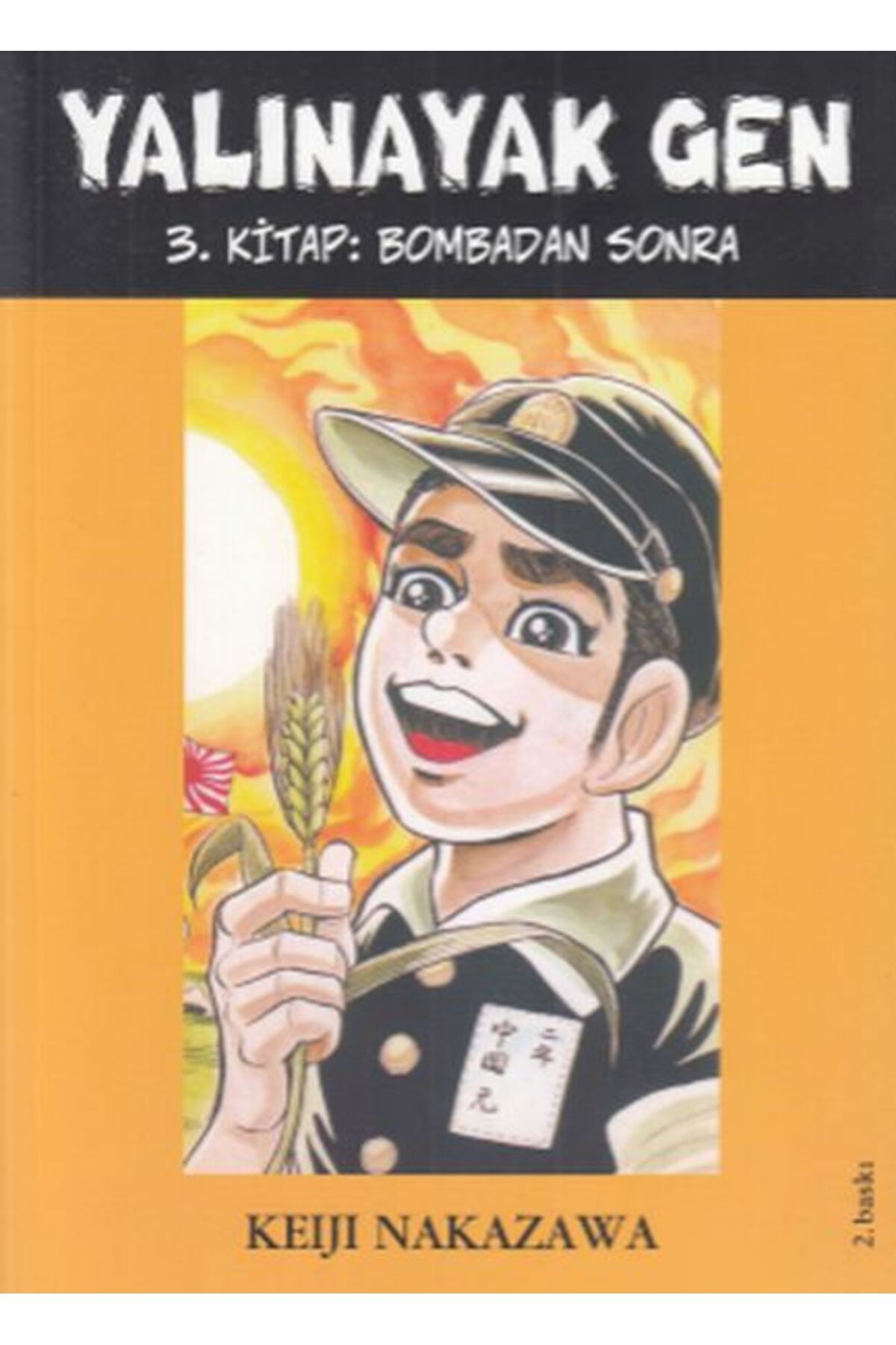 Destek Yayınları Yalınayak Gen 3 - Bombadan Sonra