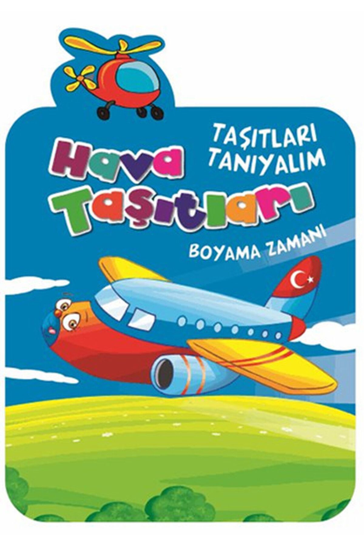 Karma Kitaplar Hava Taşıtları / Taşıtları Tanıyalım