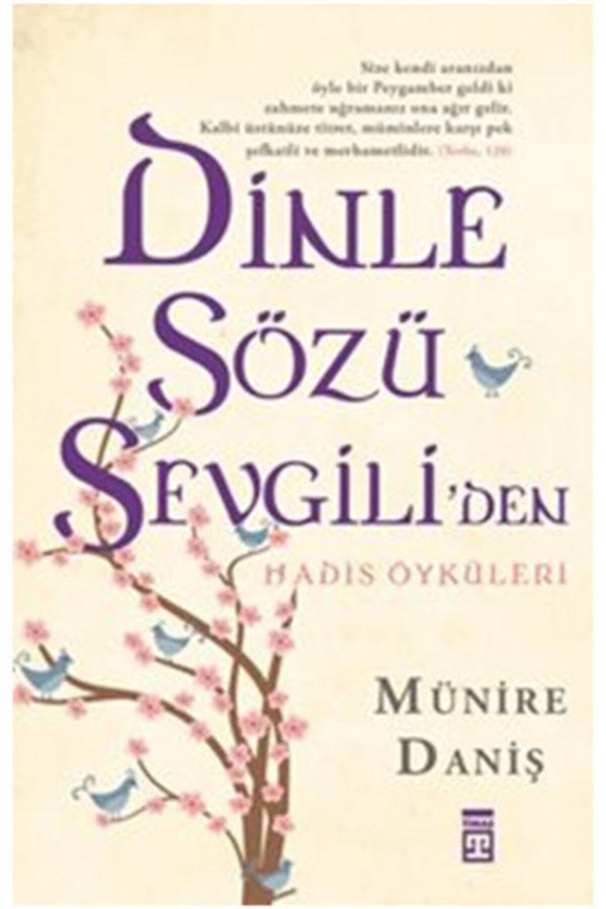 Timaş Yayınları Dinle Sözü Sevgili'den