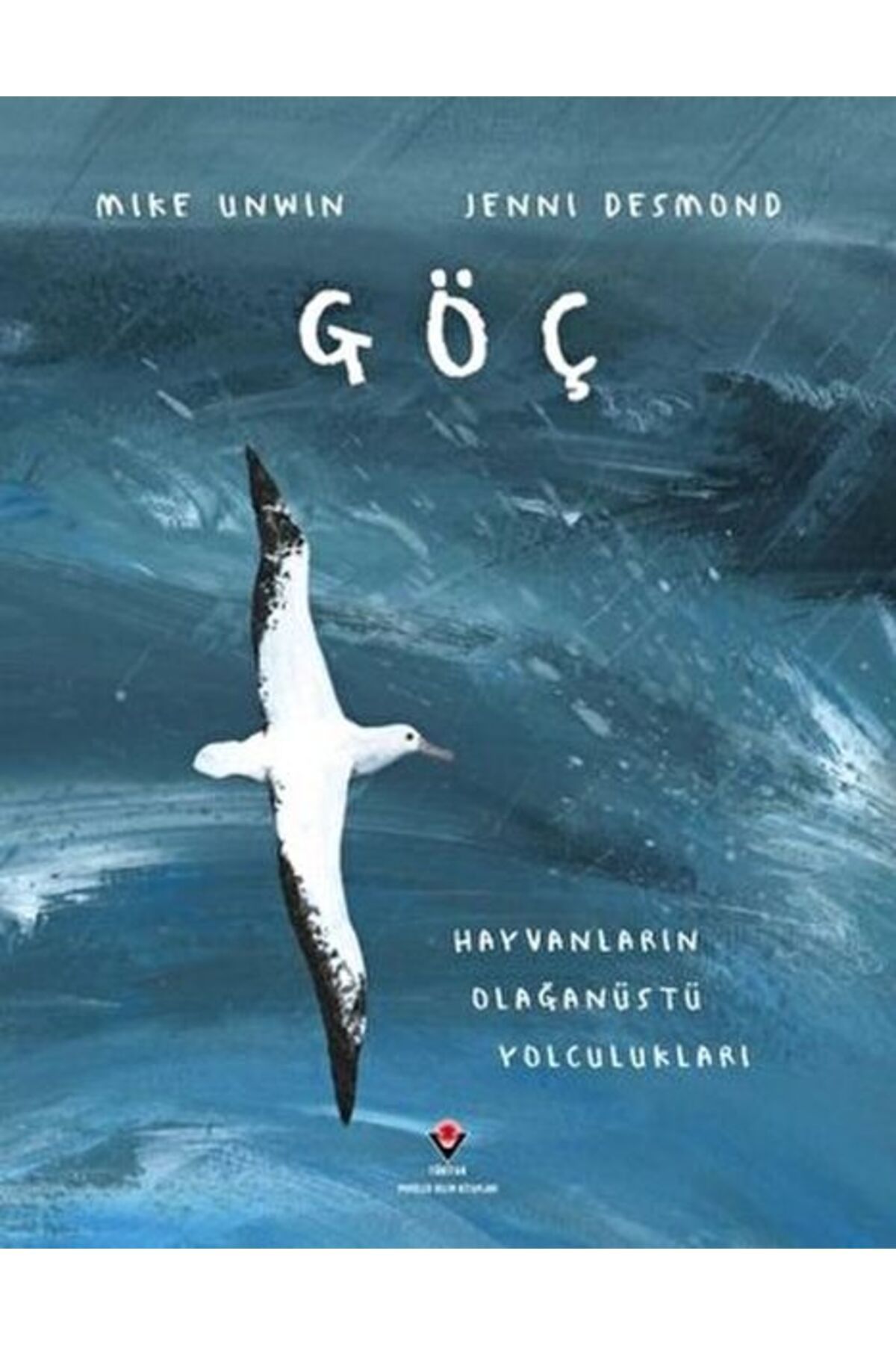 Destek Yayınları Göç - Hayvanların Olağanüstü Yolculukları