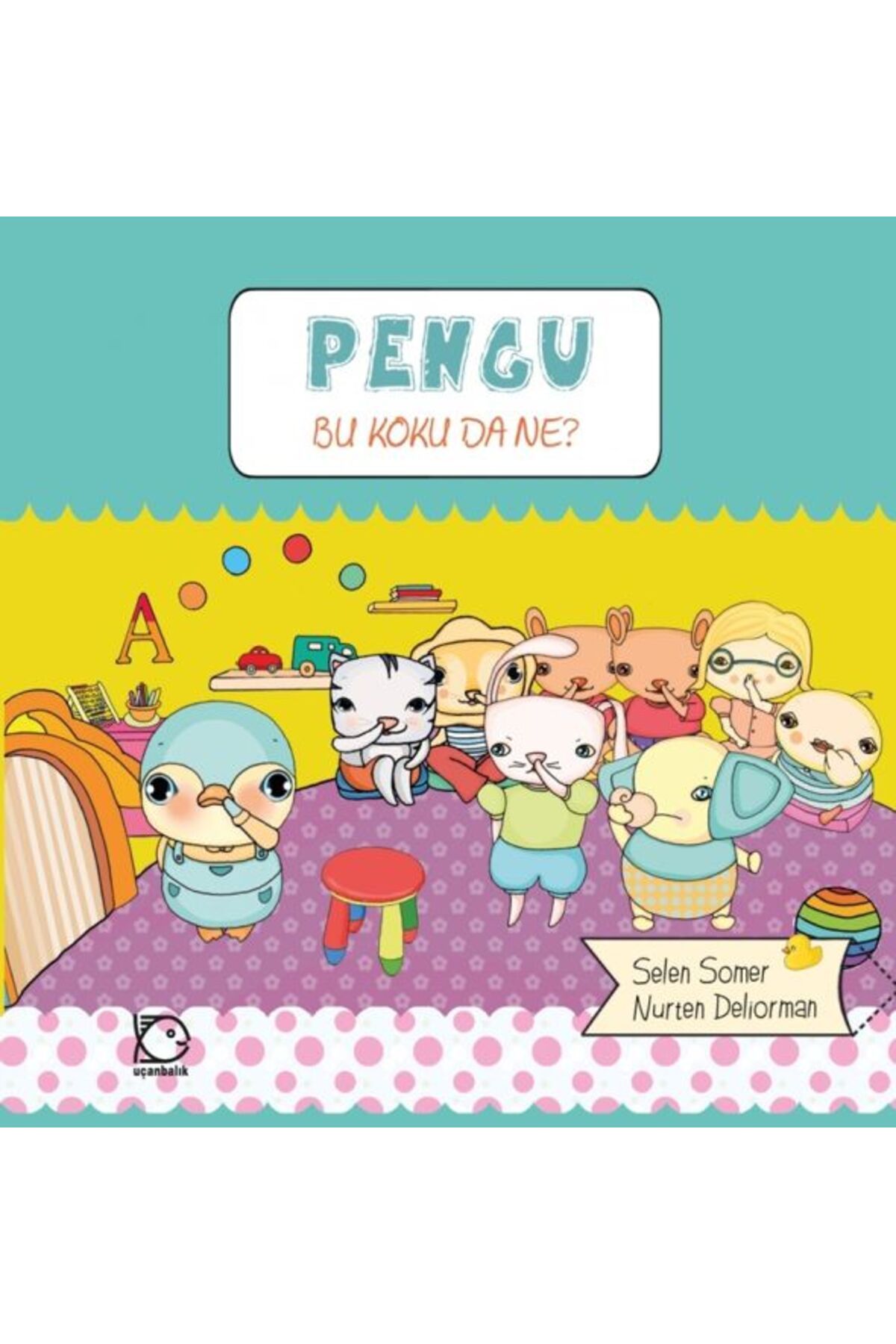 Karma Kitaplar Pengu - Bu Koku Da Ne?