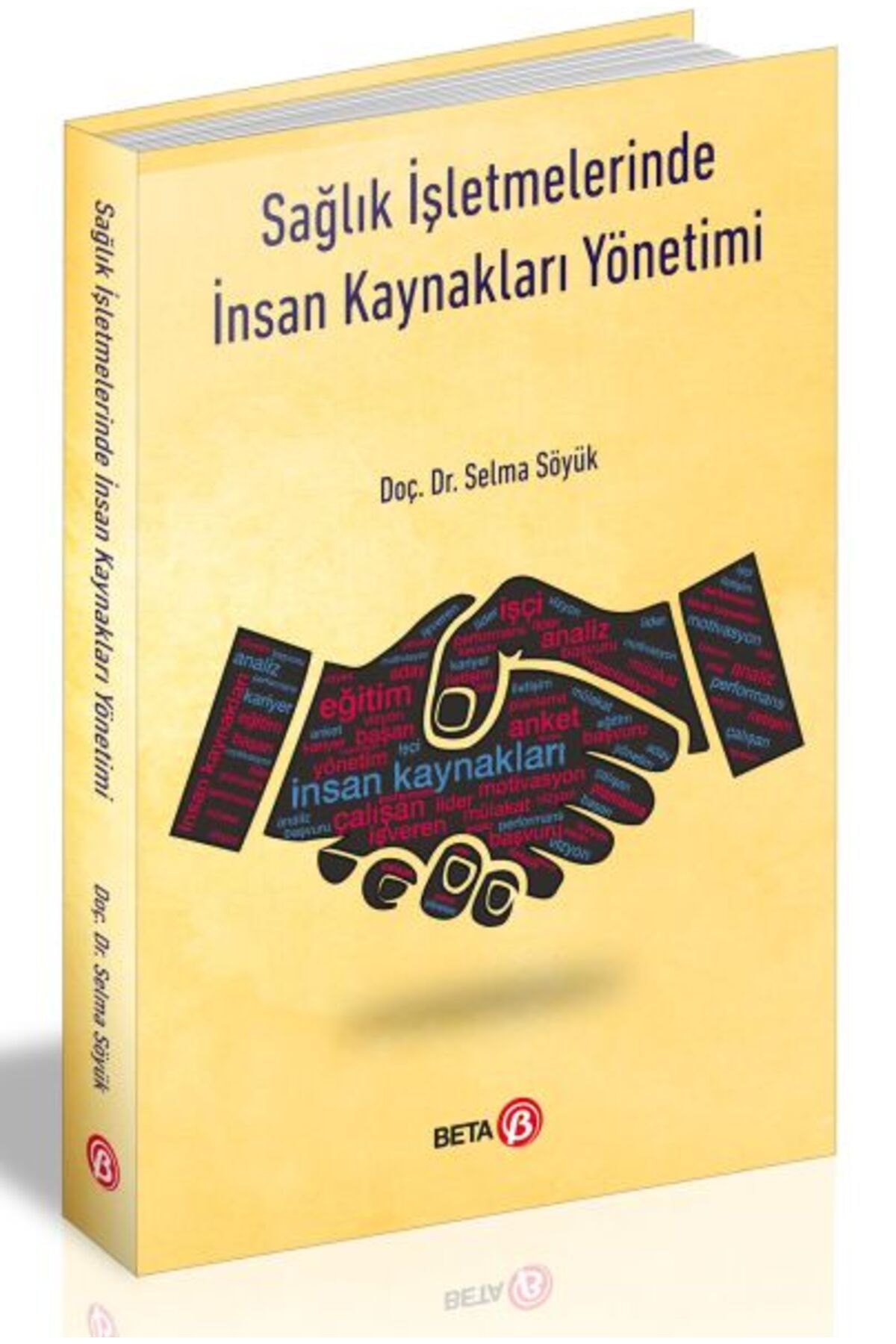 Karma Kitaplar Sağlık İşletmelerinde İnsan Kaynakları Yönetimi kitap (Korunakli Posetle)