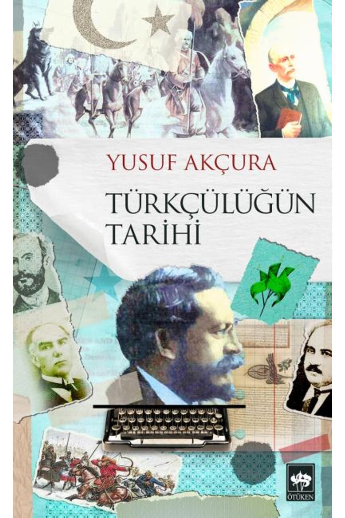 Destek Yayınları Türkçülüğün Tarihi