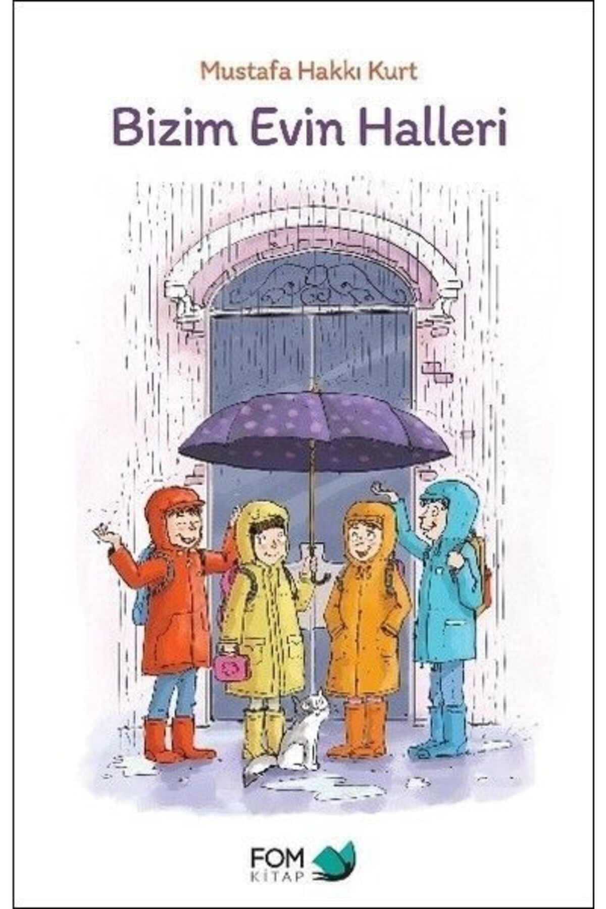 FOM Kitap Bizim Evin Halleri