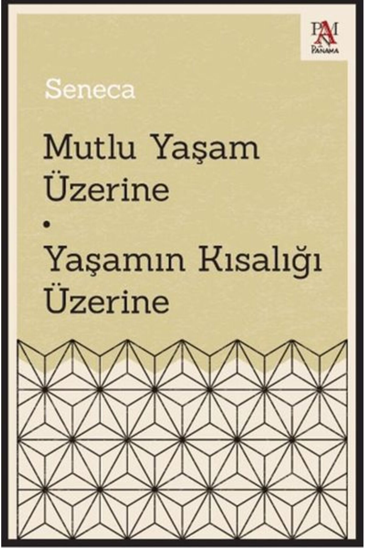 Destek Yayınları Mutlu Yaşam Üzerine Yaşamın Kısalığı Üzerine