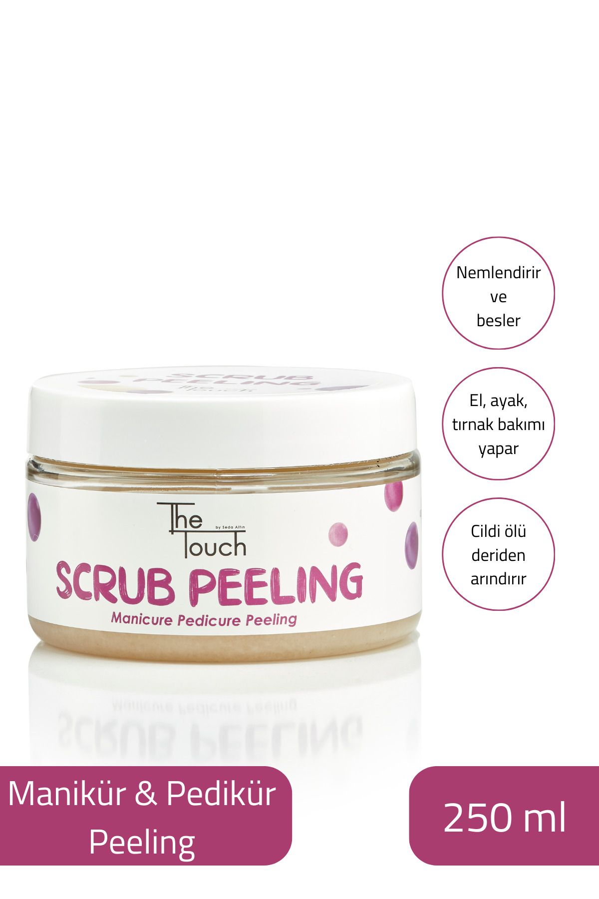 مراقبت ناخن اسکراب بدن 250 میل اورجینال The Touch By Seda Altın