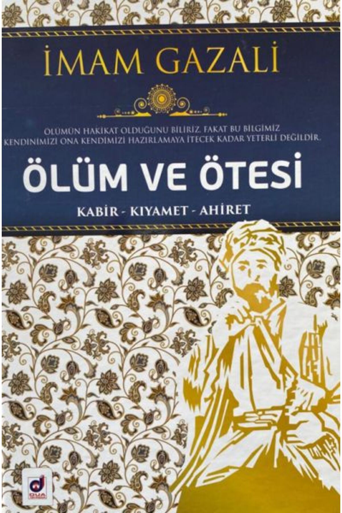 Destek Yayınları Ölüm ve Ötesi - Kabir-Kıyamet-Ahiret