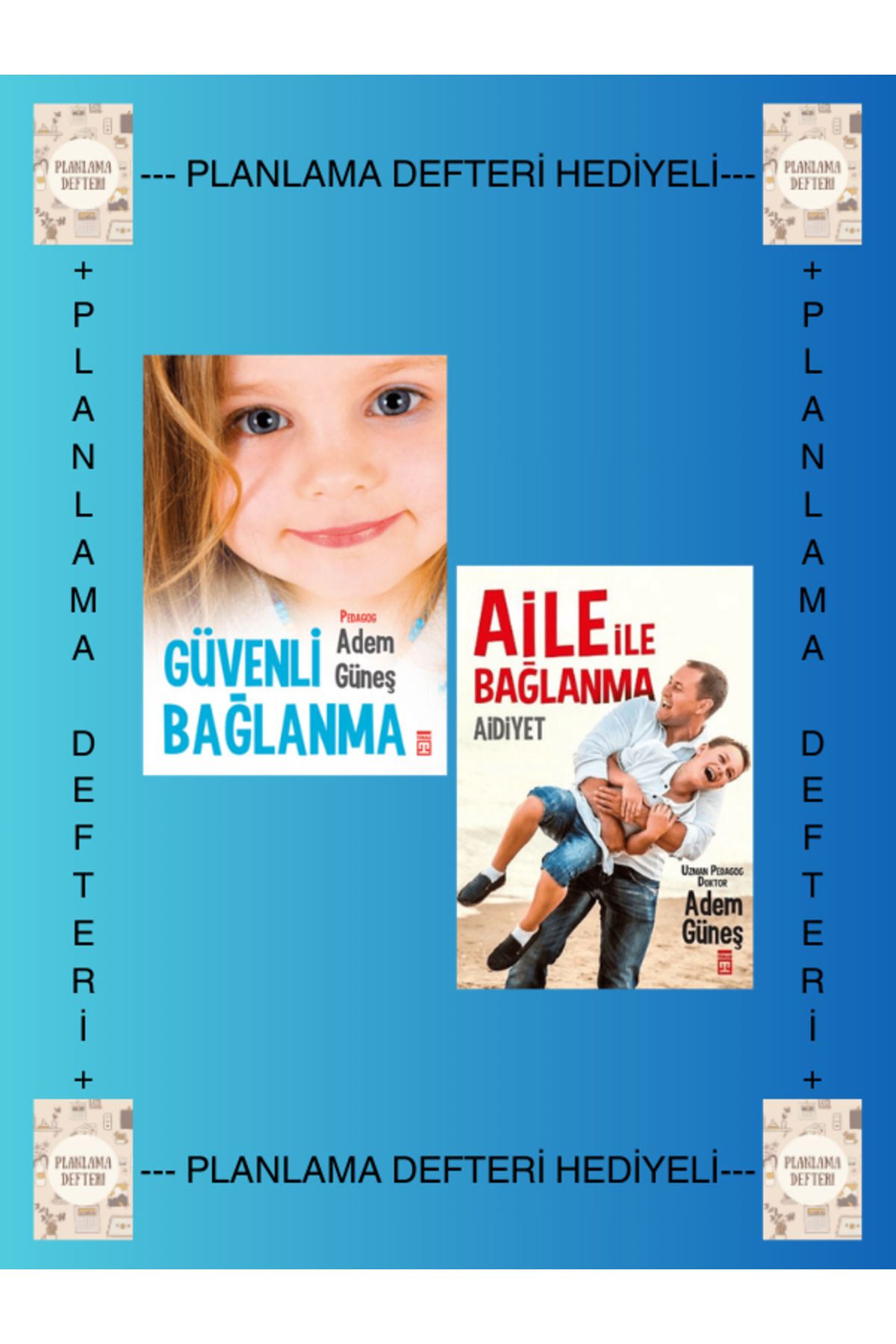 Timaş Yayınları PD Hediye - Güvenli Bağlanma / Aile İle Bağlanma Aidiyet