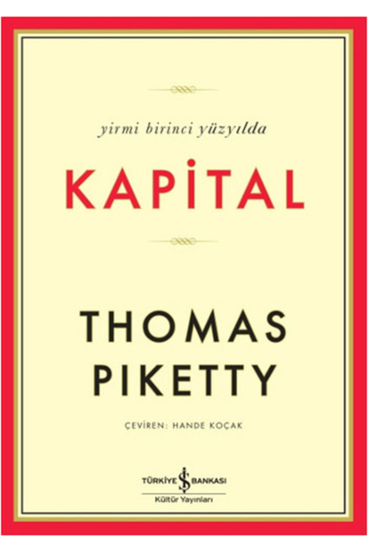 Türk Dil Kurumu Yayınları Yirmi Birinci Yüzyılda Kapital