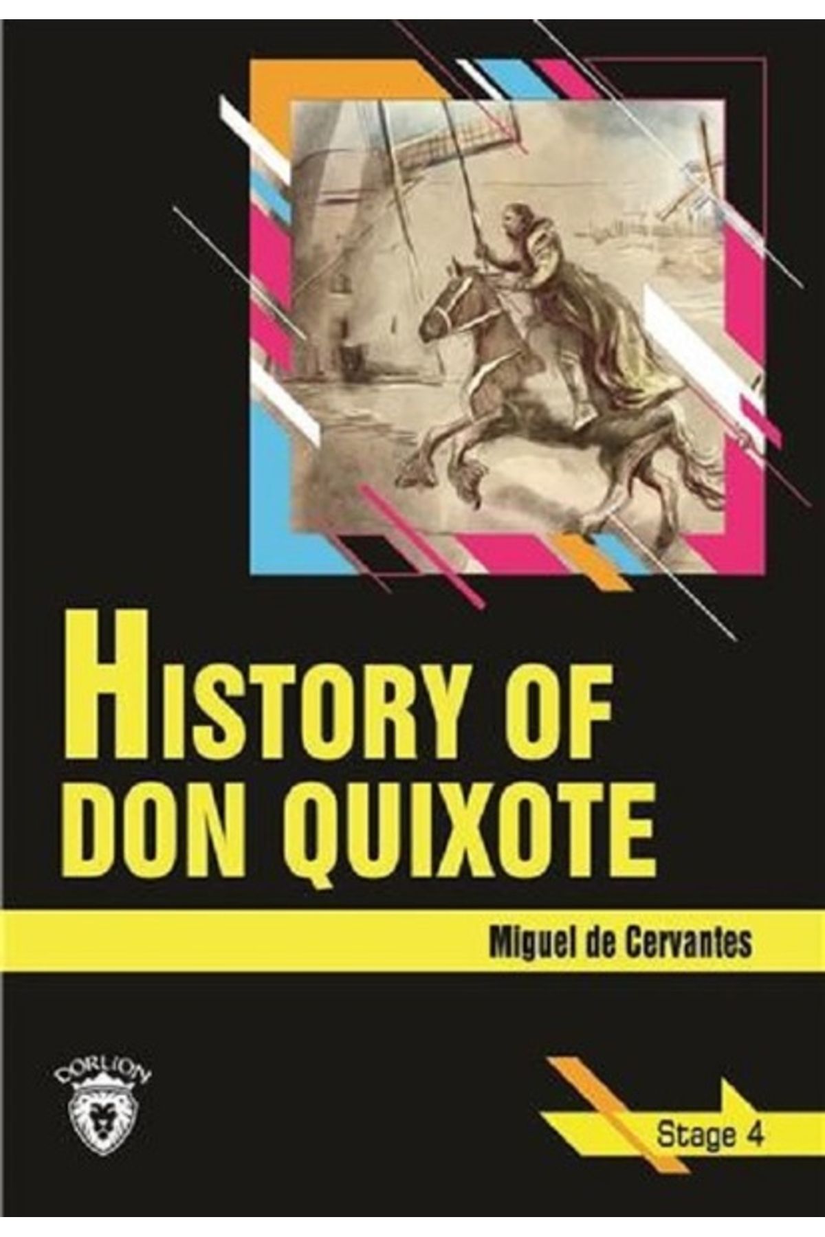Türk Dil Kurumu Yayınları History of Don Quixote-Stage 4