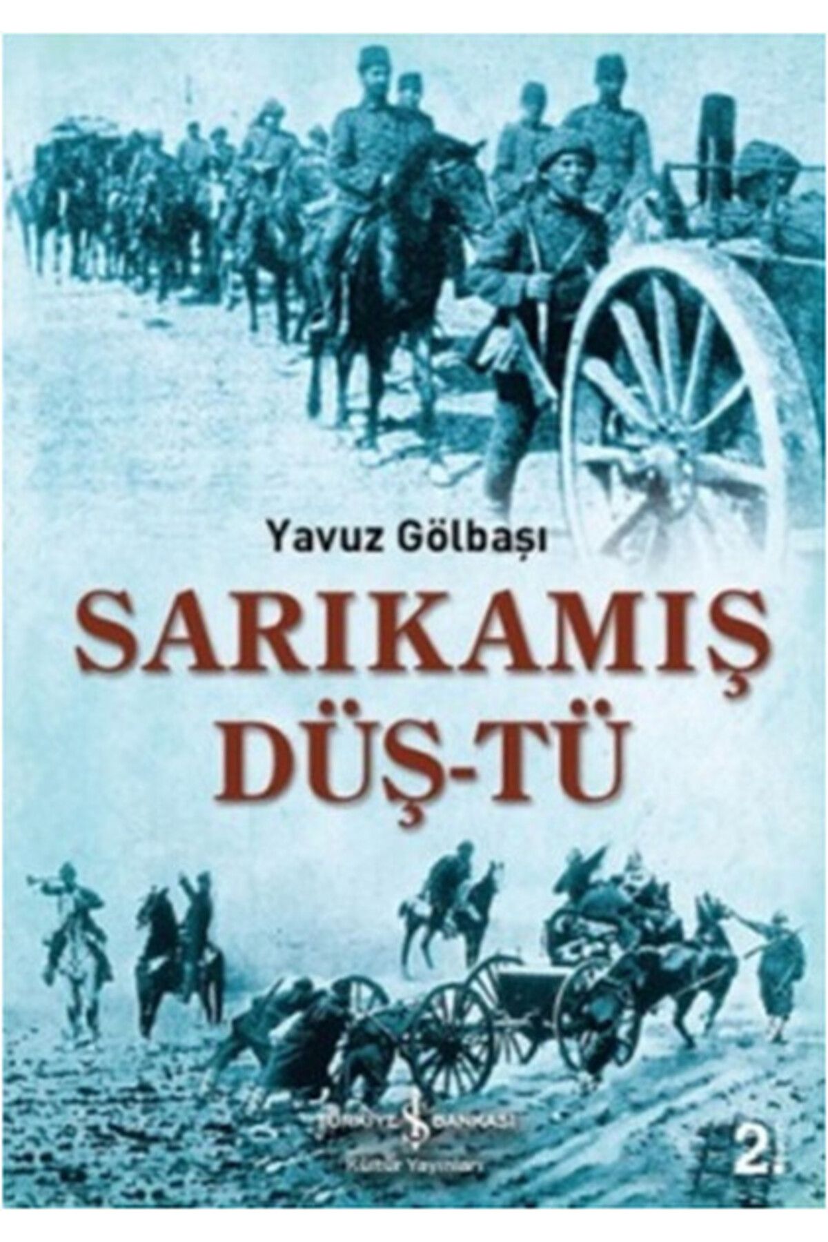 Destek Yayınları Sarıkamış Düş-tü
