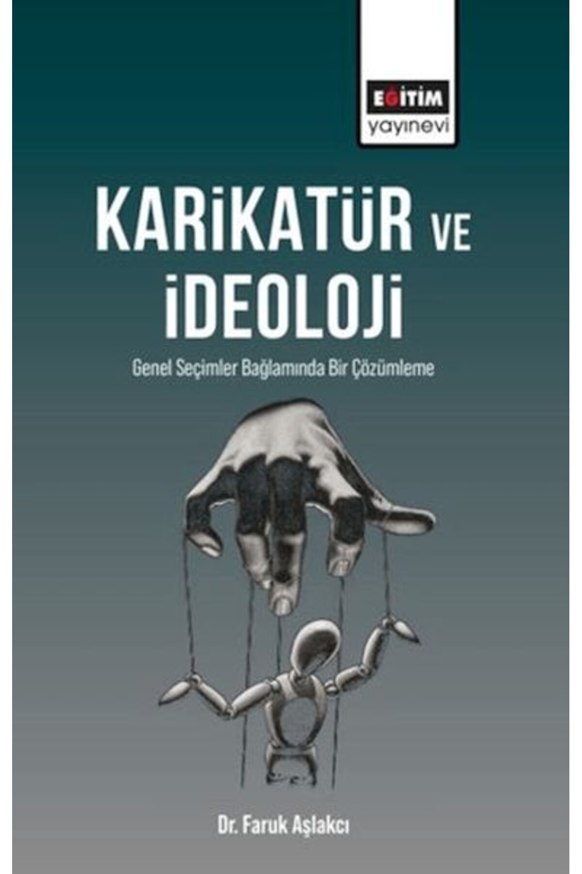 Destek Yayınları Karikatür ve İdeoloji