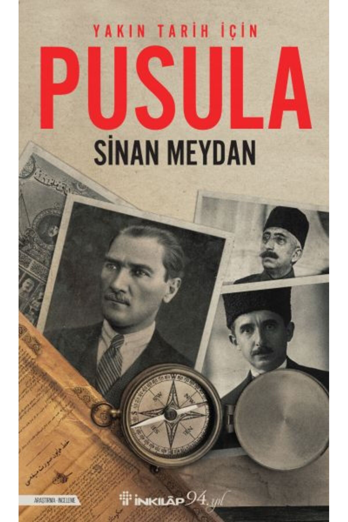 Destek Yayınları Yakın Tarih İçin Pusula