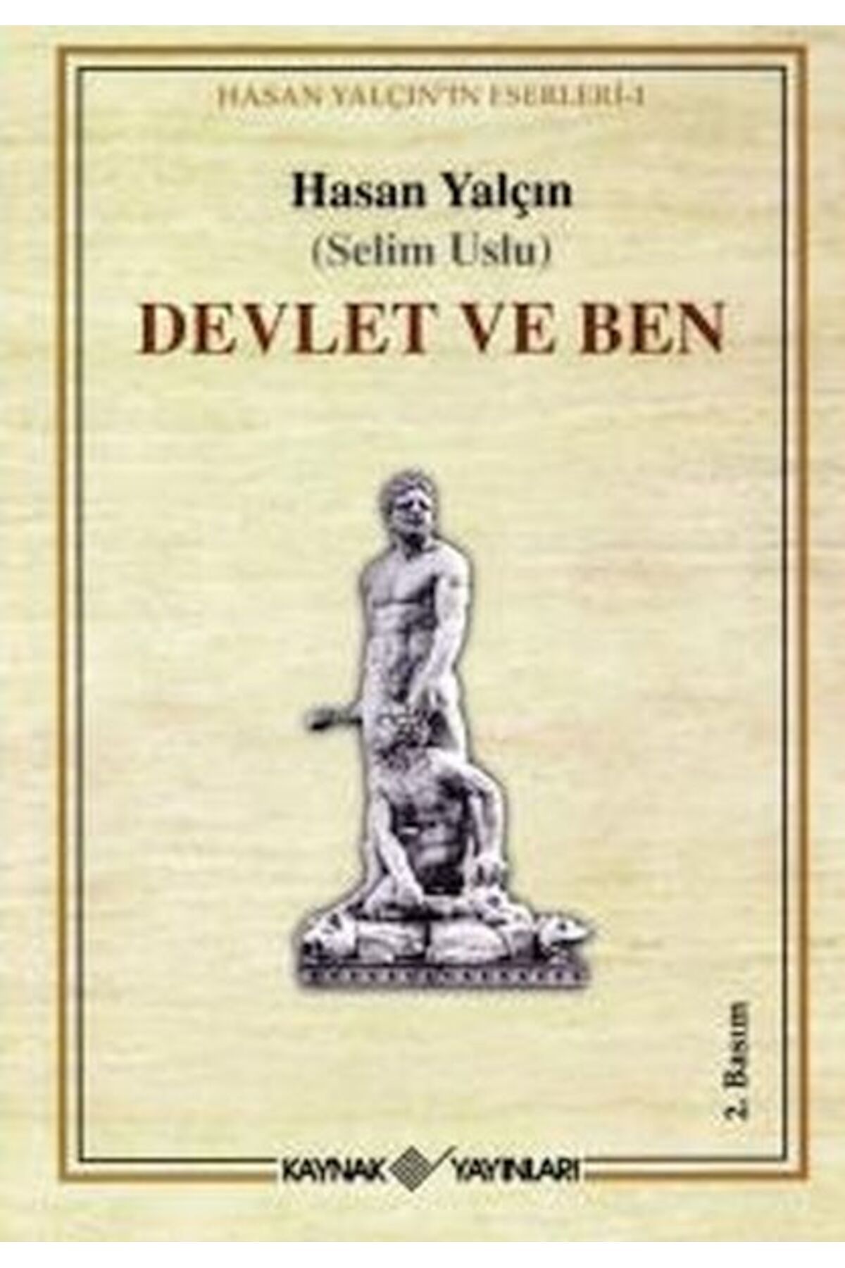 Destek Yayınları Devlet ve Ben