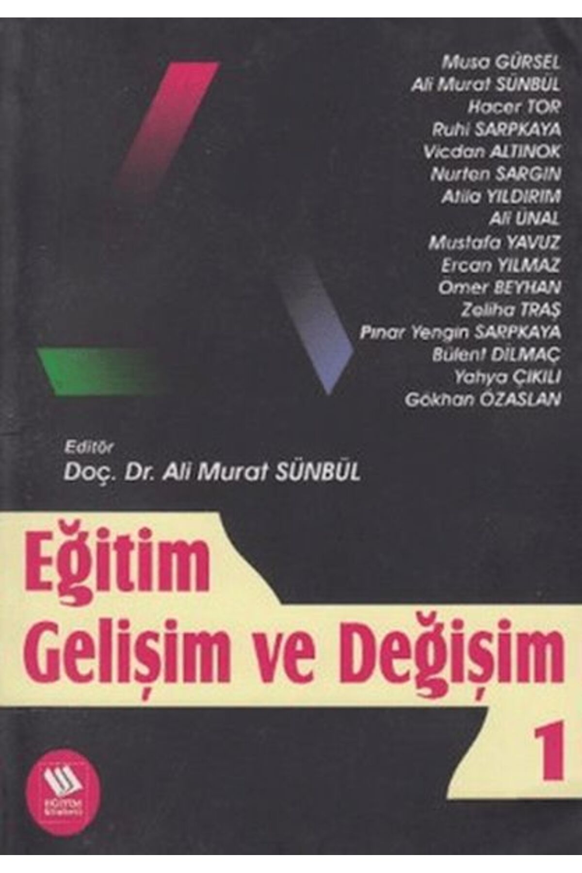 Destek Yayınları Eğitim Gelişim Ve Değişim 1