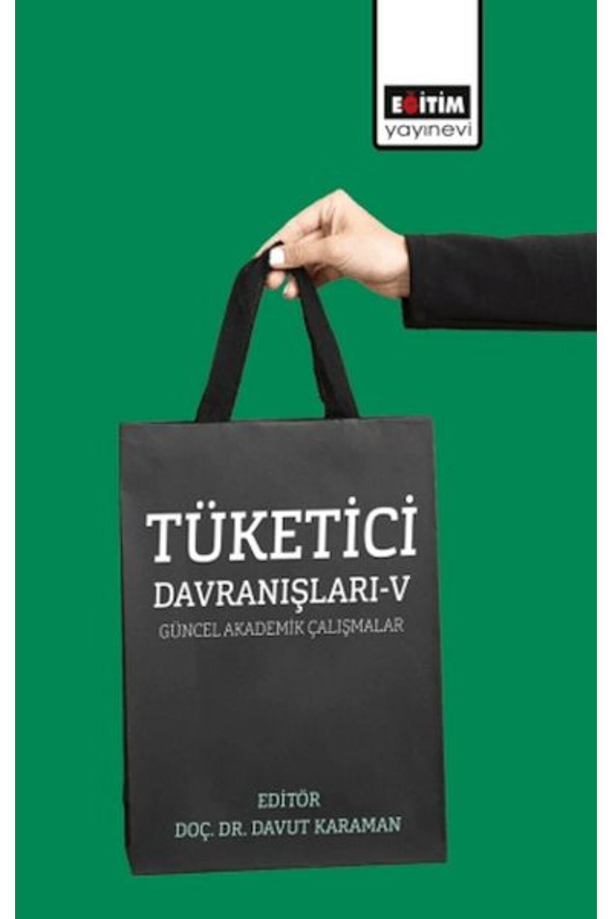 Destek Yayınları Tüketici Davranışları – V