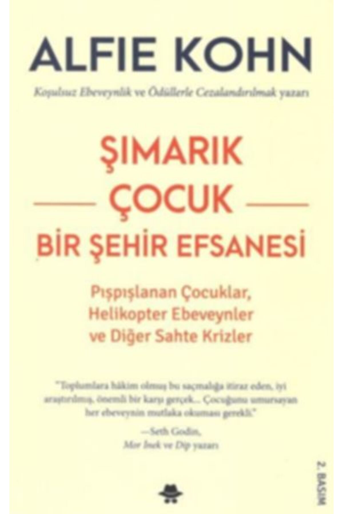 Destek Yayınları Şımarık Çocuk - Bir Şehir Efsanesi