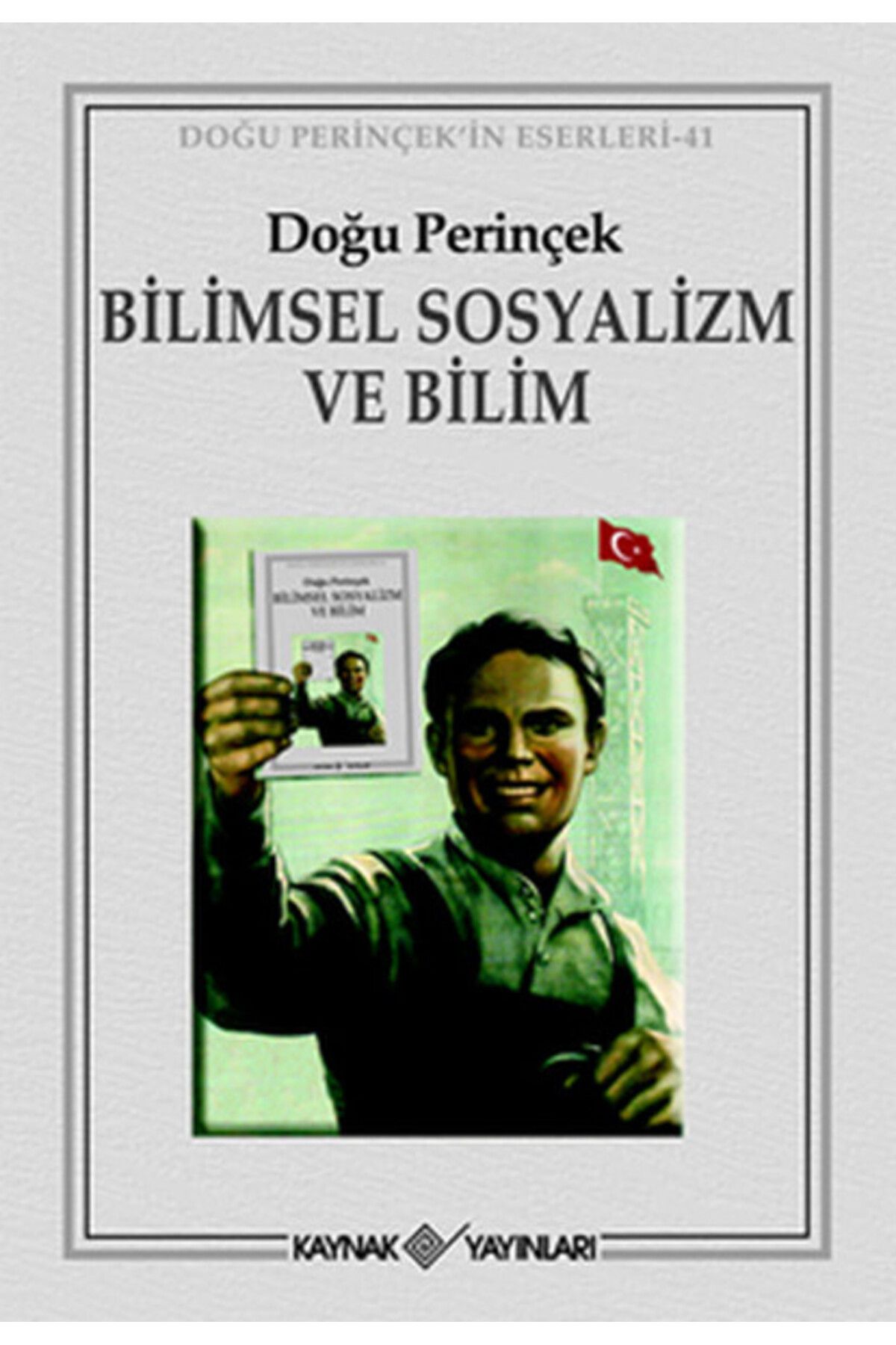 Destek Yayınları Bilimsel Sosyalizm ve Bilim