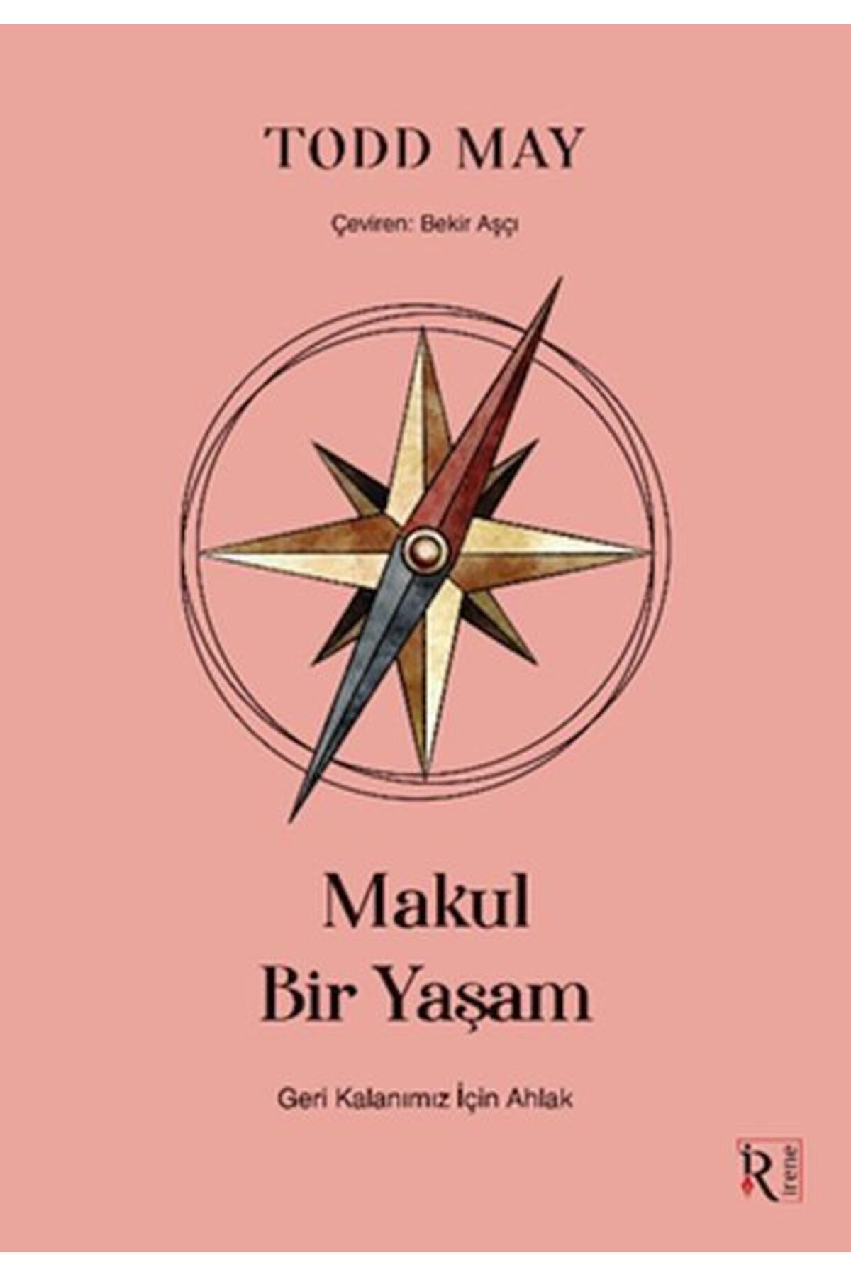 Destek Yayınları Makul Bir Yaşam