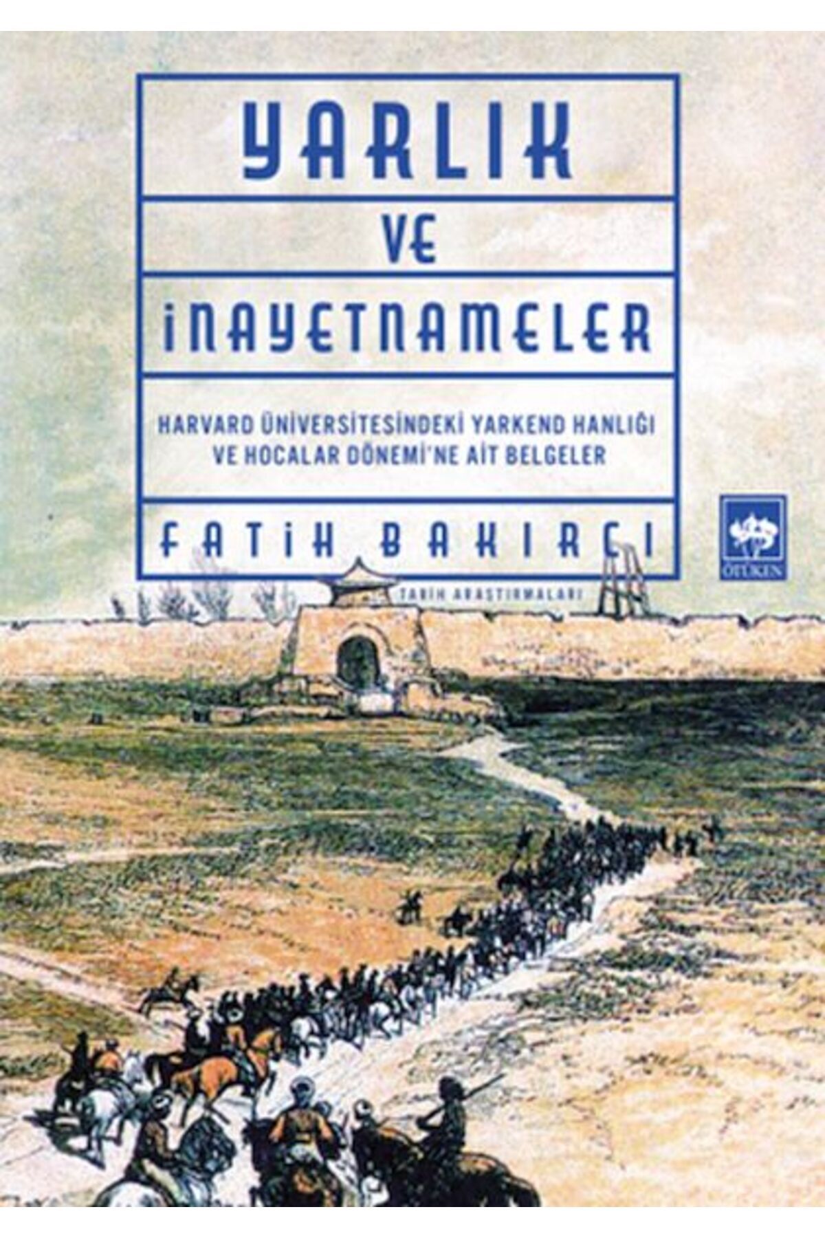 Türk Dil Kurumu Yayınları Yarlıklar ve İnayetnameler