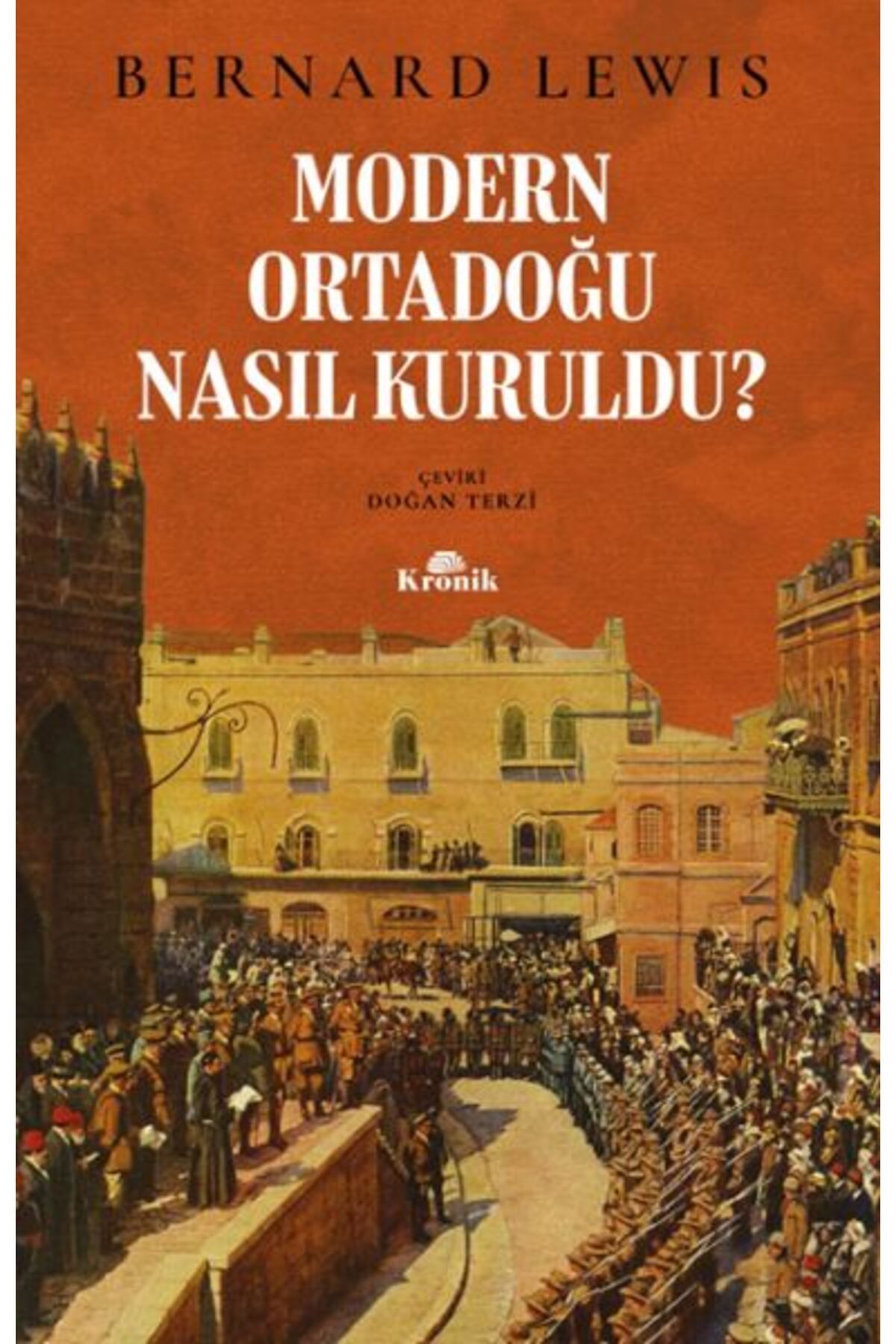 Karma Kitaplar Modern Ortadoğu Nasıl Kuruldu?