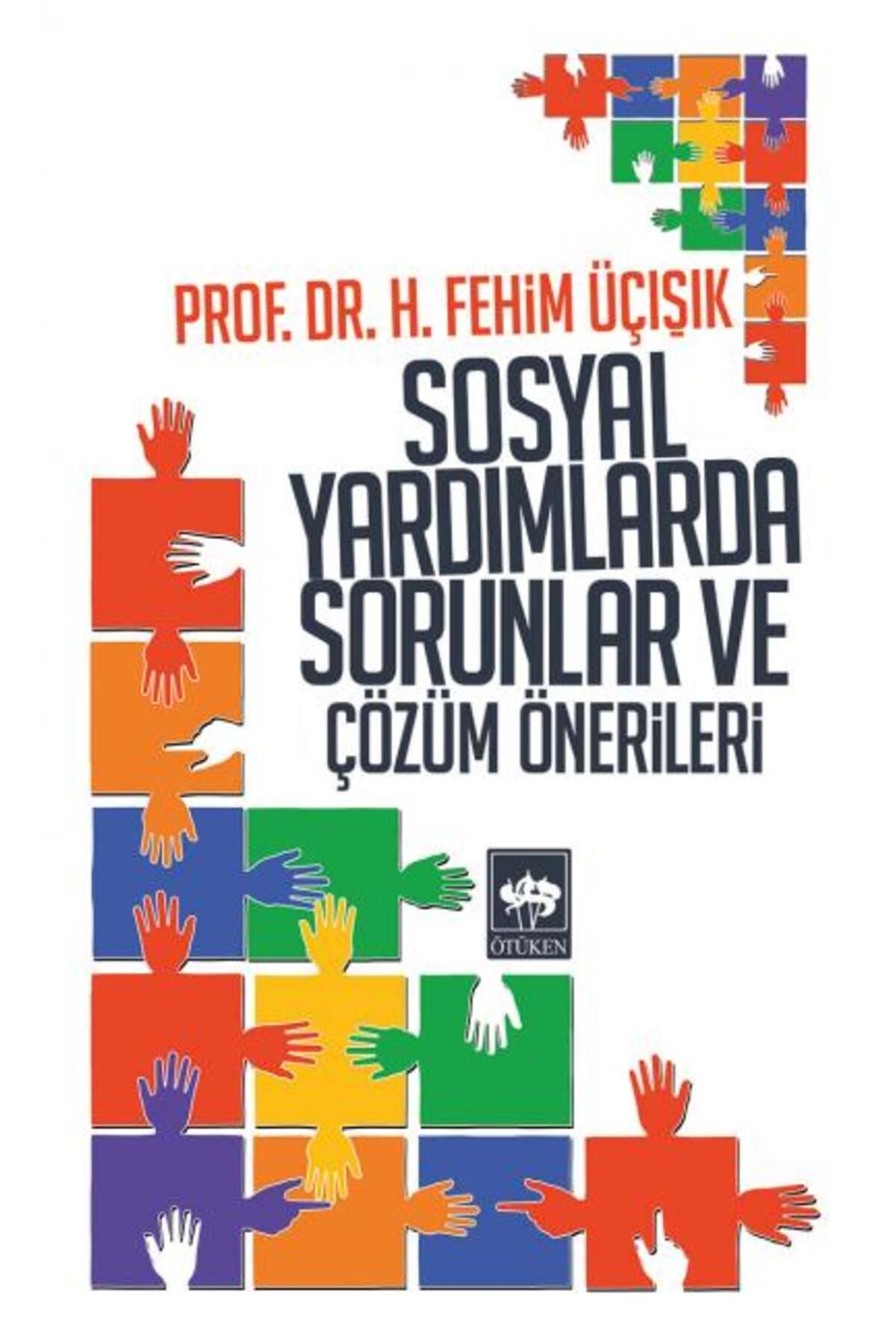 Destek Yayınları Sosyal Yardımlarda Sorunlar ve Çözüm Önerileri