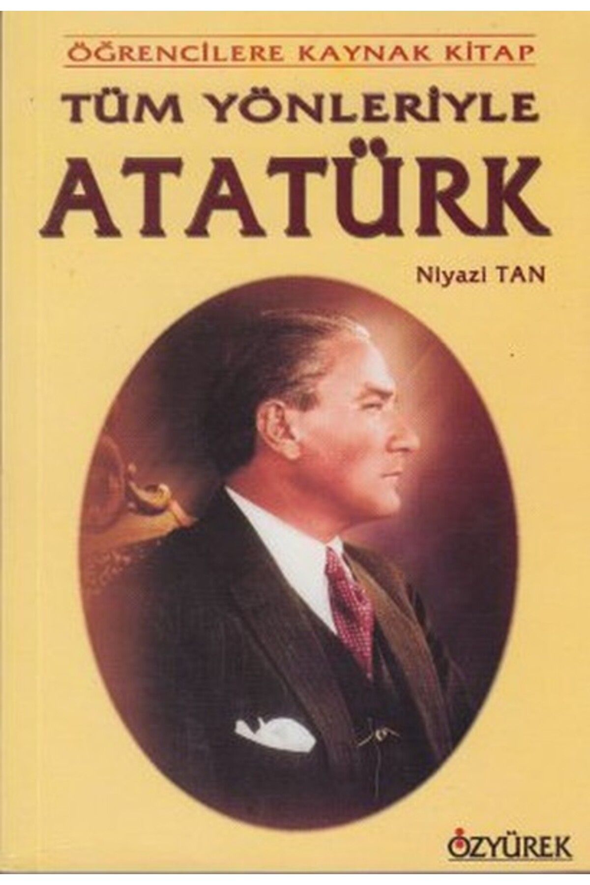 Destek Yayınları Tüm Yönleriyle Atatürk