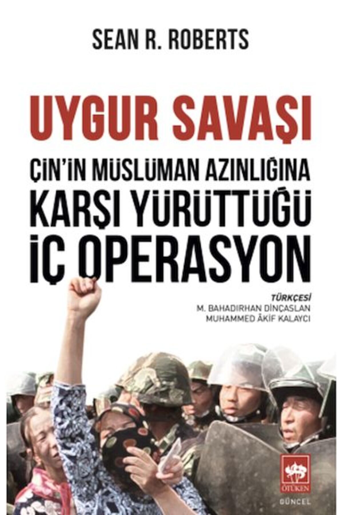 Destek Yayınları Uygur Savaşı