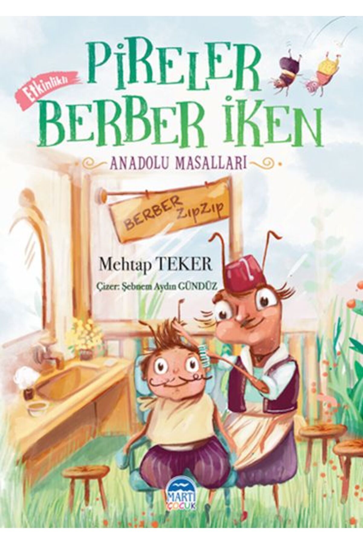 Karma Kitaplar Pireler Berber İken - Anadolu Masalları kitap (Korunakli Posetle)