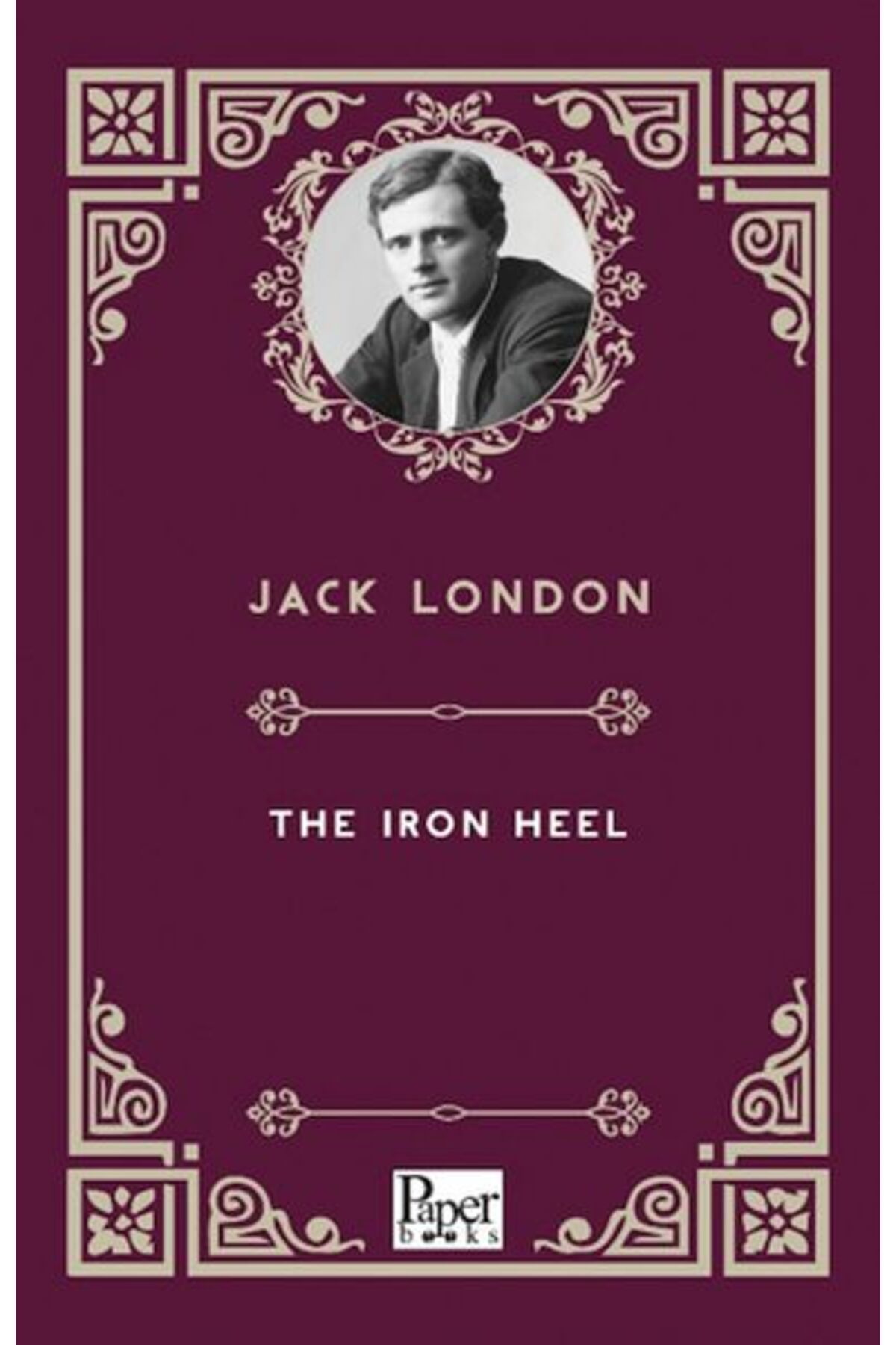 PAPER BOOKS The Iron Heel